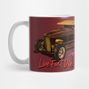 live fast die old Mug